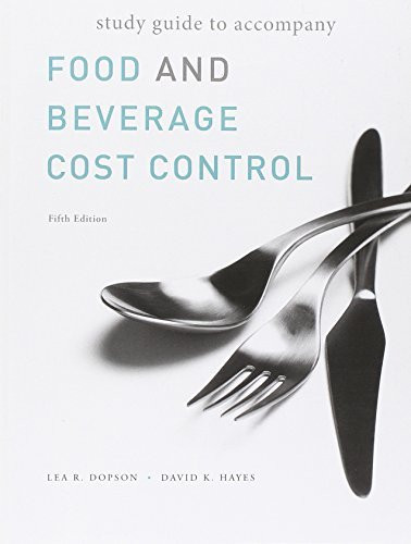 Food And Beverage Cost Control Study Guide