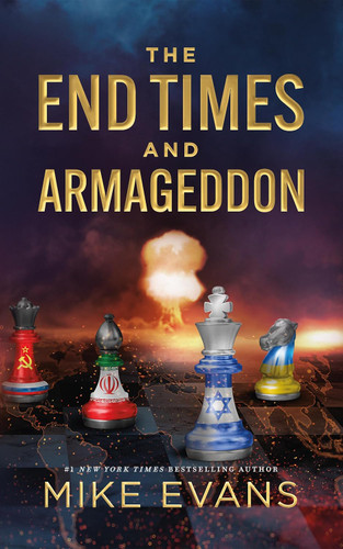 The End Times and Armageddon
