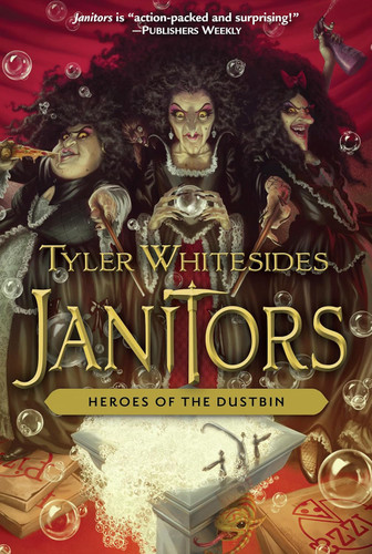 Heroes of the Dustbin (Janitors) (Janitors 5)