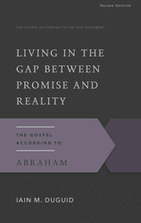 Living in the Gap Between Promise and Reality: The Gospel According