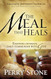 The Meal That Heals: Enjoying Intimate Daily Communion with God