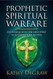 Prophetic Spiritual Warfare