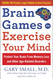 Brain Games to Exercise Your Mind