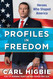 Profiles in Freedom: Heroes Who Shaped America with a Foreword by