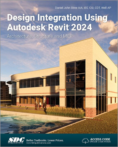 Design Integration Using Autodesk Revit 2024: Architecture Structure