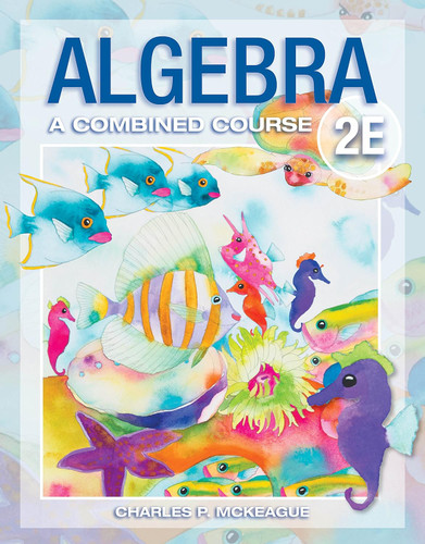 Algebra: a Combined Course A Combined Course