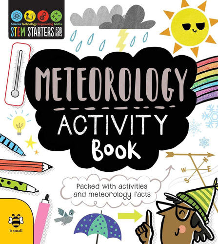 STEM Starters for Kids Meteorology Activity Book: Packed with