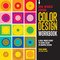 Color Design Workbook: New: A Real World Guide to Using Color in