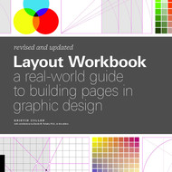 Layout Workbook: Revised and Updated: A real-world guide to building