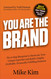 You Are The Brand: The 8-Step Blueprint to Showcase Your Unique