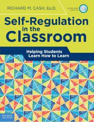 Self-Regulation in the Classroom: Helping Students Learn How to Learn