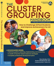 The Cluster Grouping Handbook: How to Challenge Gifted Students and