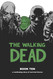 Walking Dead Book 10 (Walking Dead 10)