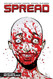 Spread Volume 3: No Safe Place Spread Volume 3: No Safe Place