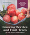 Growing Berries and Fruit Trees in the Pacific Northwest