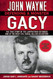 John Wayne Gacy: Defending a Monster: The True Story of the Lawyer