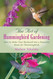 Art of Hummingbird Gardening: How to Make Your Backyard into a