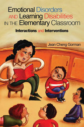 Emotional Disorders and Learning Disabilities in the Elementary