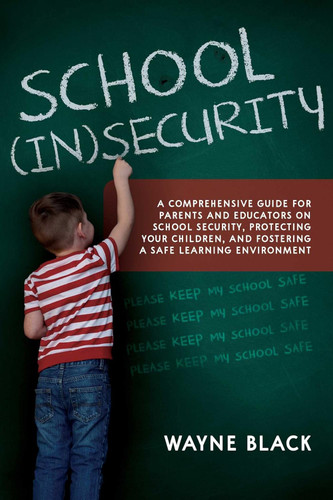 School Insecurity: A Comprehensive Guide for Parents and Educators on
