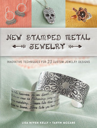 New Stamped Metal Jewelry: Innovative Techniques for 23 Custom