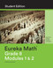 Eureka Math Grade 8 Modules 1 & 2 Integer Exponents and Scientific