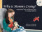 Why is Mommy Crying? -explaining early pregnancy loss to young children