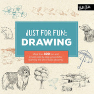 Just for Fun: Drawing: More than 100 fun and simple step-by-step