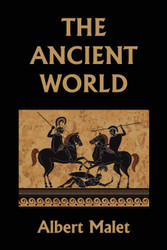 The Ancient World (Yesterday's Classics)