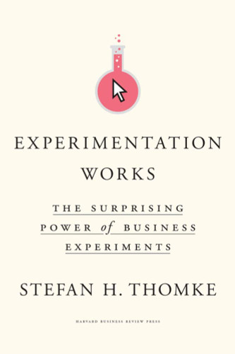 Experimentation Works