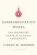 Experimentation Works