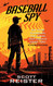 Baseball Spy (Sports Spy)
