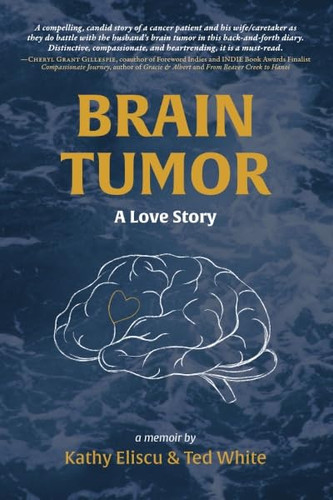 Brain Tumor: A Love Story