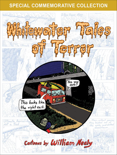 Whitewater Tales of Terror (The William Nealy Collection)