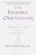 The Invisible Orientation
