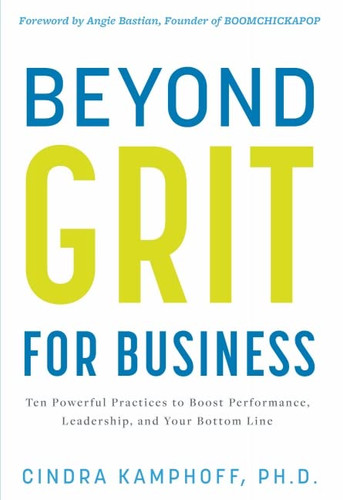 Beyond Grit for Business