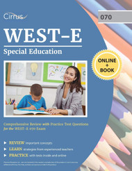 WEST-E Special Education Study Guide: Comprehensive Review with