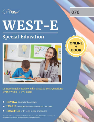 WEST-E Special Education Study Guide: Comprehensive Review with