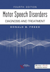 Motor Speech Disorders: Diagnosis and Treatment