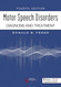 Motor Speech Disorders: Diagnosis and Treatment