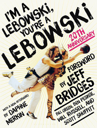 I'm a Lebowski You're a Lebowski: 20th Anniversary