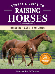 Storey's Guide to Raising Horses:Breeding Care Facilities