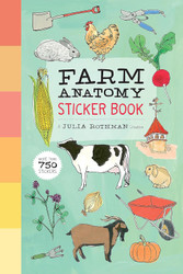 Farm Anatomy Sticker Book: A Julia Rothman Creation; More than 750