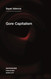 Gore Capitalism (Semiotext(e) / Intervention Series)