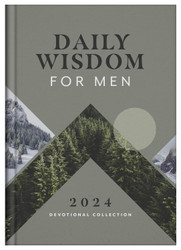 Daily Wisdom for Men 2024 Devotional Collection