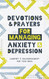 Devotions and Prayers for Managing Anxiety and Depression: Teen Boy: