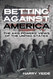 Betting Against America