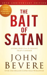 The Bait of Satan:Living Free from the Deadly Trap of Offense