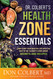 Dr. Colbert's Health Zone Essentials