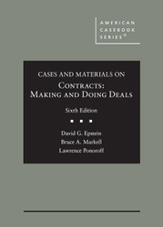 Cases and Materials on Contracts Making and Doing Deals