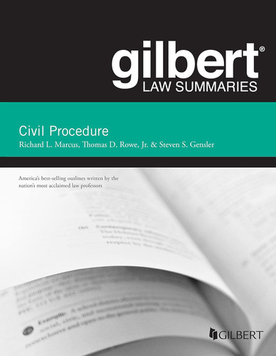 Gilbert Law Summary on Civil Procedure (Gilbert Law Summaries)